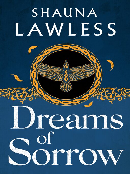 Title details for Dreams of Sorrow by Shauna Lawless - Wait list